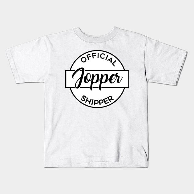 Official Jopper Shipper Kids T-Shirt by brendalee